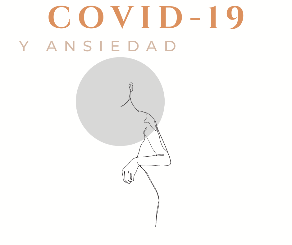 Lee más sobre el artículo COVID-19 y Ansiedad